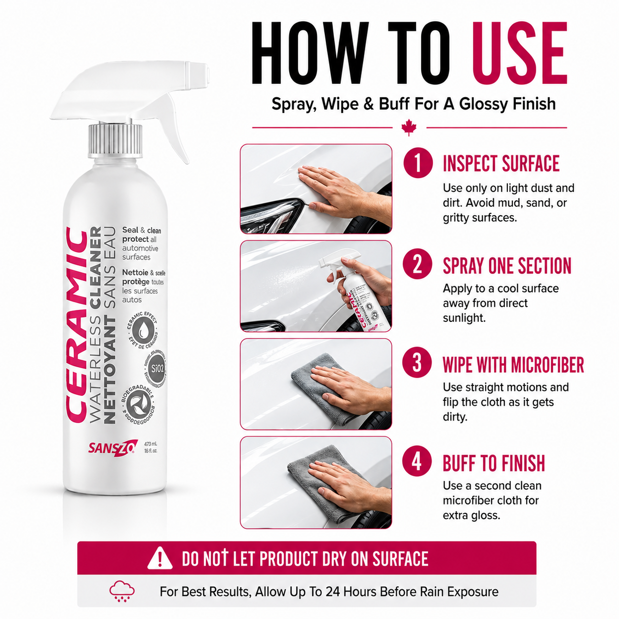 How to use SansZo Ceramic Waterless: spray one section, wipe with microfiber cloth, flip cloth and buff to a glossy finish.